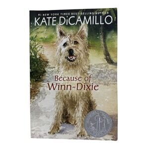 Because of Winn Dixie By Kate DiCamillo Childrens‎ Middle Grade Paperback Book